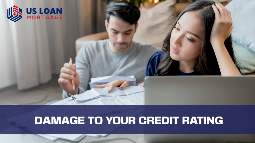 Damage to Your Credit Rating